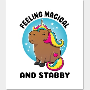 Feeling magical and stabby Capybara Unicorn Posters and Art